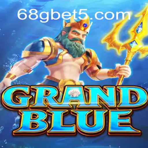 Descubra o Fascinante Mundo de GRANDBLUE: O Novo Jogo 68g